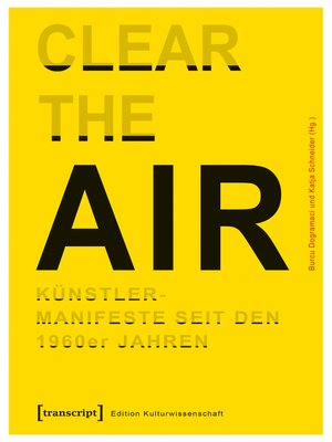 cover image of »Clear the Air«. Künstlermanifeste seit den 1960er Jahren